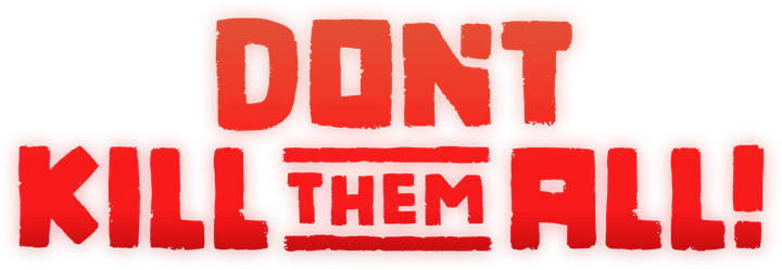 Don't Kill Them All's logo